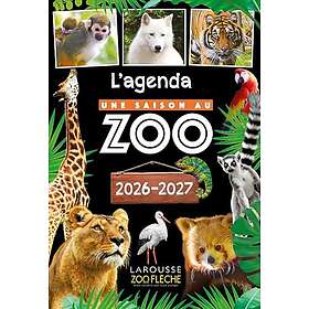Agenda scolaire UNE SAISON AU ZOO 2026-2027 (Broché)