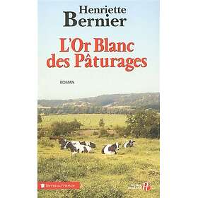 L'or blanc des pâturages (Grand format)