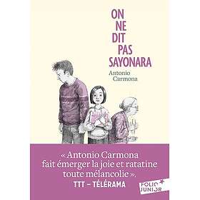 On ne dit pas sayonara (Poche)