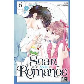 Scar and Romance Tome 06 (Manga)