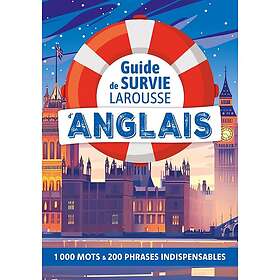 Guide de survie LAROUSSE d'Anglais (Broché)