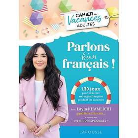 LAROUSSE VACANCES ADULTES Parlons bien français (Broché)