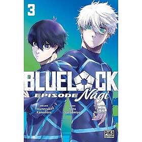 Blue Lock Episode Nagi Tome 03 (Manga)