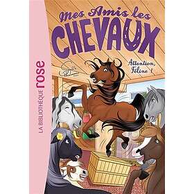 Mes amis les chevaux Tome 34 : Attention, Féline (Poche)