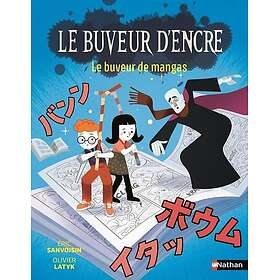 Le buveur d'encre : Le buveur de mangas (Poche)