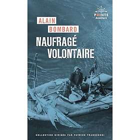 Naufragé volontaire (Poche)