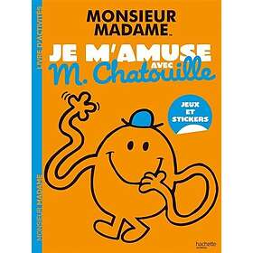 Les Monsieur Madame Je m'amuse avec M. Chatouille Activités et autocollants (Broché)