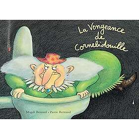 La Vengeance de Cornebidouille (Poche)