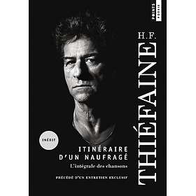 Itinéraire d'un naufragé L'intégrale des chansons (Poche)