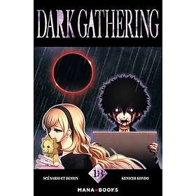 Dark Gathering Tome 13 (Manga)