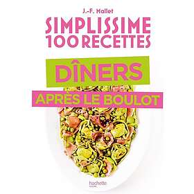 Simplissime Spécial dîner après le boulot (Broché)