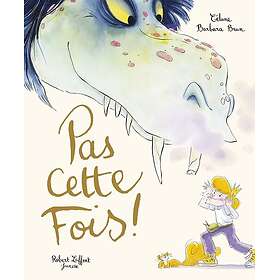 Pas cette fois (Jeunesse)