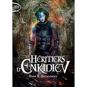 Les Héritiers d'Enkidiev tome 6 Nemeroff (Poche)