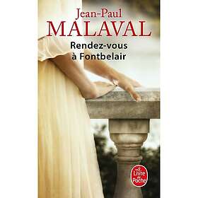 Rendez-vous à Fontbelair (Les Noces de soie, Tome 3) (Poche)