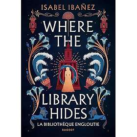 Where the library hides (Broché)