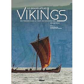 Le Grand Atlas des vikings (Relié)