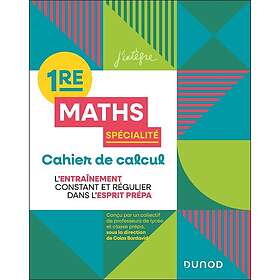 Cahier de calcul en maths 1re Spécialité Maths (Broché)