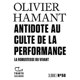 Antidote au culte de la performance La robustesse du vivant (Broché)