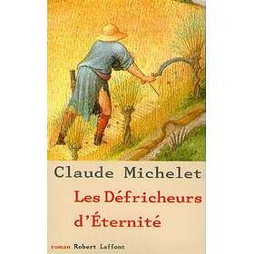 Les défricheurs d'Eternité (Grand format)