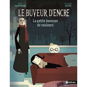 Le Buveur d'encre : La petite buveuse de couleurs (Poche)