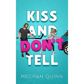 Vancouver Agitators Tome 1 KISS AND DON'T TELL (Poche)