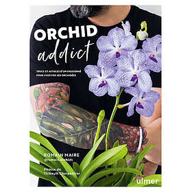 Orchid addict (Broché)