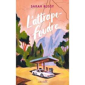 L'Attrape-foudre (Broché)