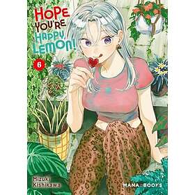 Hope You're Happy, Lemon! Tome 06 (Manga)