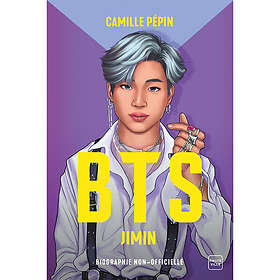 BTS Jimin, la biographie non-officielle (Grand format)