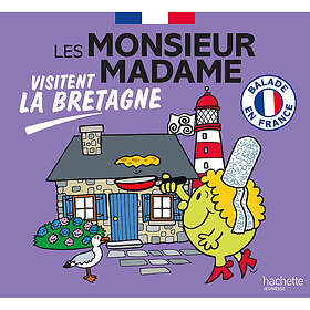 Les Monsieur Madame visitent la Bretagne Collection Visiter la France (Broché)