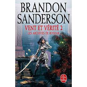 Vent et vérité, Volume 2 (Les Archives de Roshar, Tome 5) (Poche)