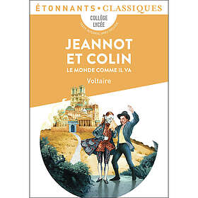 Jeannot et Colin Le monde comme il va (Poche)