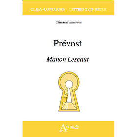 Prévost, Manon Lescaut (Poche)