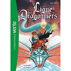 La ligue des dragonniers Tome 4 : Le complot du serpent (Poche)
