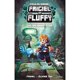 Frigiel et Fluffy Cycle du Warden Tome 2 Les Anciennes Cités (Broché)