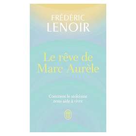 Le rêve de Marc Aurèle (Poche)
