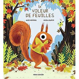 Le voleur de feuilles (Jeunesse)