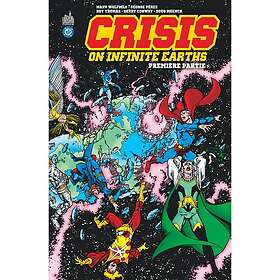 Crisis on infinite earths Tome 1 (BD)