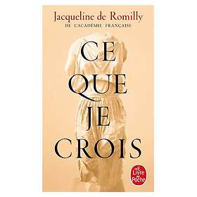 Ce que je crois (Poche)