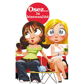 Osez la bisexualité (Poche)