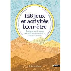 126 jeux et activités bien-être (Broché)