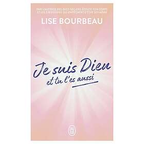 Je suis Dieu, et tu l'es aussi (Broché)