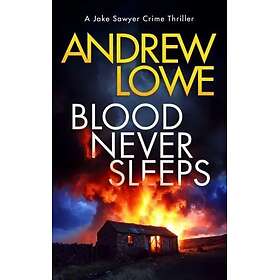 Blood Never Sleeps