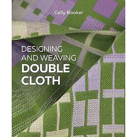 Designing and Weaving Double Cloth