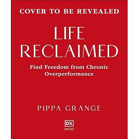 Life. Reclaimed