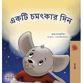 A Wonderful Day (Bengali Book for Children)
