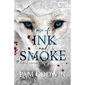 Rise of Ink and Smoke