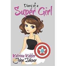 Diary of a Super Girl