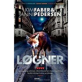 Løgner Pedersen, Kim Faber & Janni