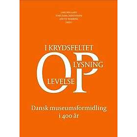 Dansk museumsformidling i 400 år